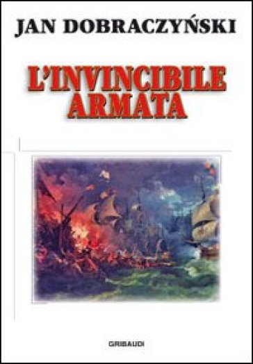 Invincibile armata - Jan Dobraczynski