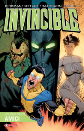 Invincible. 20: Amici