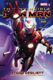 Invincible Iron Man Vol. 5: Stark Resilient Book One