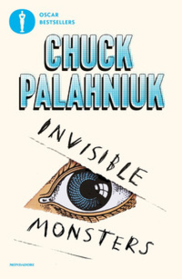 Invisible monsters - Chuck Palahniuk