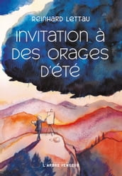 Invitation à des orages d été