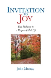 Invitation to Joy