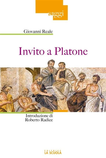 Invito a Platone - Giovanni Reale