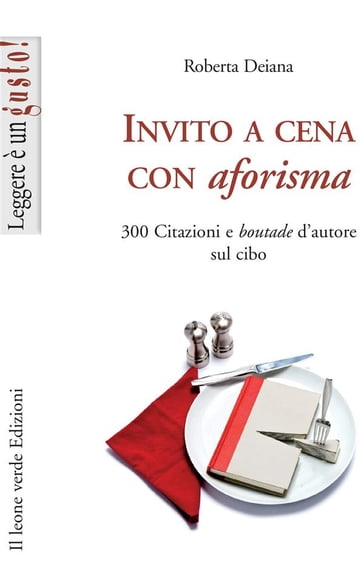 Invito a cena con aforisma - Roberta Deiana