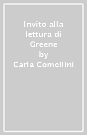 Invito alla lettura di Greene