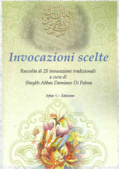 Invocazioni scelte. Ediz. multilingue