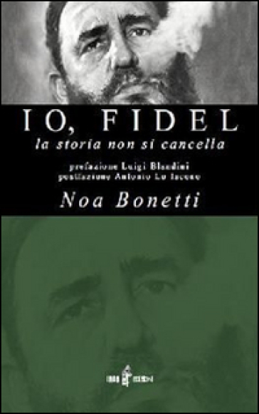 Io, Fidel - Noa Bonetti