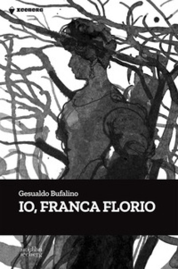 Io, Franca Florio - Gesualdo Bufalino