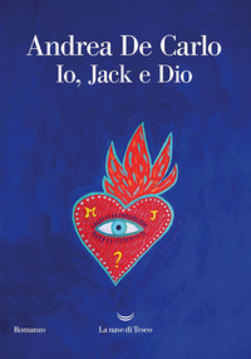 Io, Jack e Dio - Andrea De Carlo