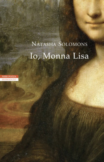 Io, Monna Lisa - Natasha Solomons