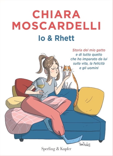 Io & Rhett - Chiara Moscardelli