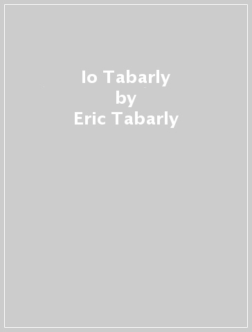Io Tabarly - Eric Tabarly