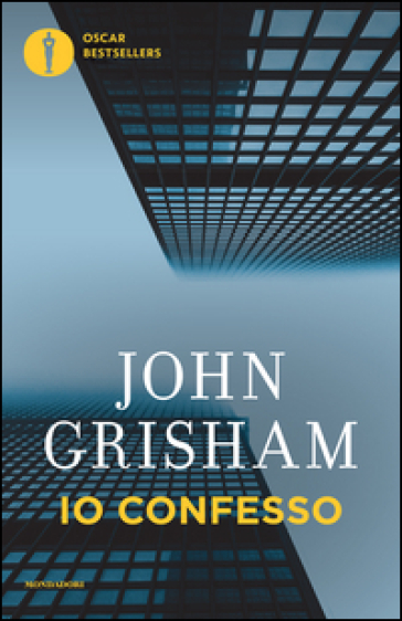 Io confesso - John Grisham
