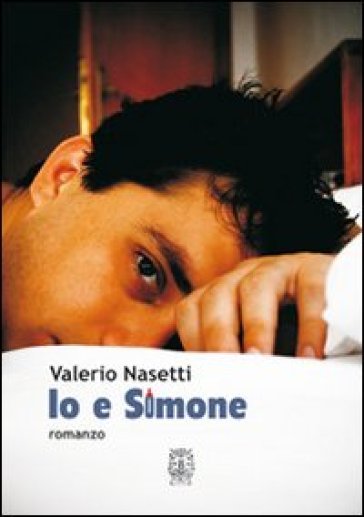 Io e Simone - Valerio Nasetti