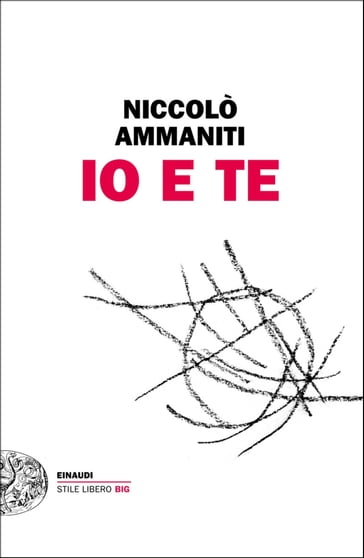 Io e te - Niccolò Ammaniti