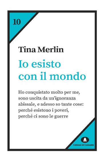 Io esisto con il mondo - Tina Merlin