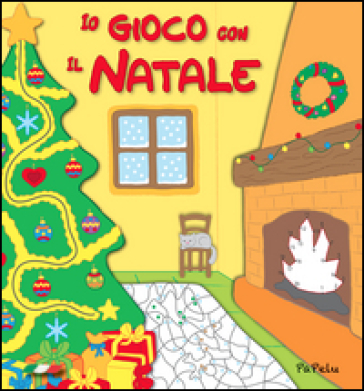 Io gioco con il Natale - Eugenia Dolzhenkova - Luca Grigolato