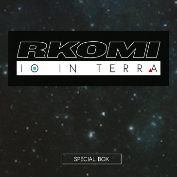 Io in terra-special box 2 CD - RKOMI