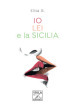 Io, lei e la Sicilia