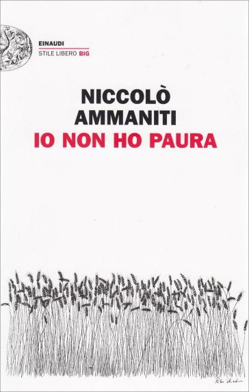 Io non ho paura - Niccolò Ammaniti