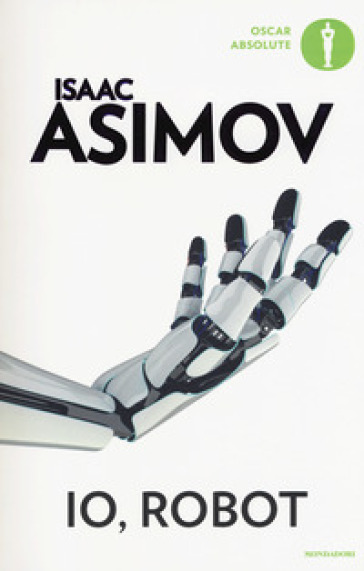Io, robot - Isaac Asimov