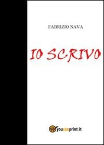 Io scrivo - Fabrizio Nava