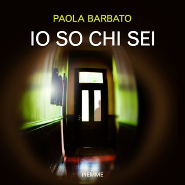 Io so chi sei - Paola Barbato