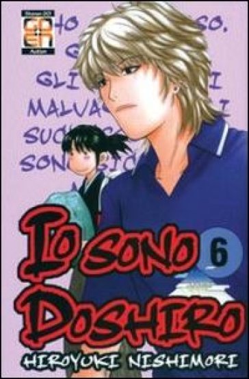 Io sono Doshiro. 6. - Hiroyuki Nishimori