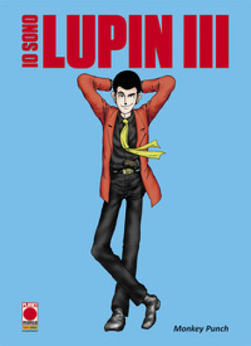 Io sono Lupin III - Monkey Punch | 