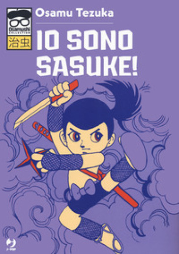 Io sono Sasuke! - Osamu Tezuka