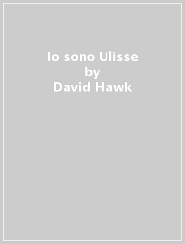 Io sono Ulisse - David Hawk