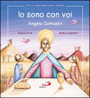 Io sono con voi - Angelo Comastri