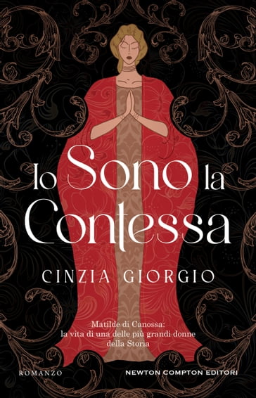 Io sono la Contessa - Cinzia Giorgio