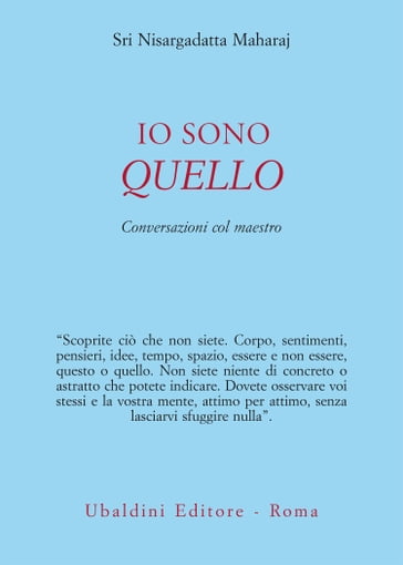 Io sono quello - Maharaj Nisargadatta