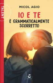 Io e te è grammaticalmente scorretto