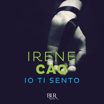 Io ti sento BELLISSIMI - Irene Cao