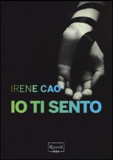 Io ti sento - Irene Cao