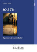 Io e tu. Il pensiero di Martin Buber