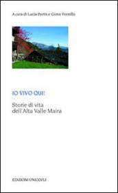 Io vivo qui! Storie di vita dell