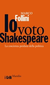 Io voto Shakespeare