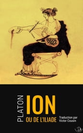 Ion ou de L Iliade