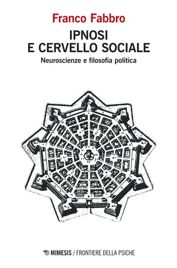 Ipnosi e cervello sociale - Franco Fabbro