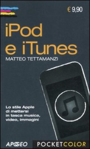 Ipod e iTunes - Matteo Tettamanzi