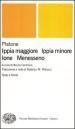 Ippia maggiore-Ippia minore-Ione-Menesseno. Testo greco a fronte