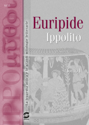 Ippolito. Per il Liceo classico. Con e-book. Con espansione online - Euripide