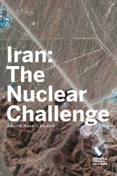 Iran: The Nuclear Challenge
