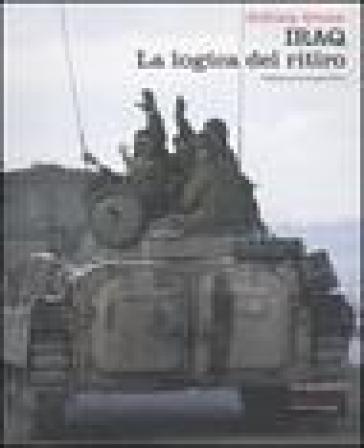 Iraq. La logica del ritiro - Anthony Arnove