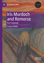 Iris Murdoch and Remorse