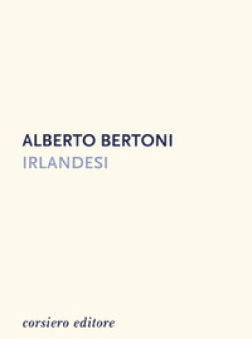 Irlandesi - Alberto Bertoni