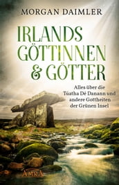 Irlands Göttinnen und Götter